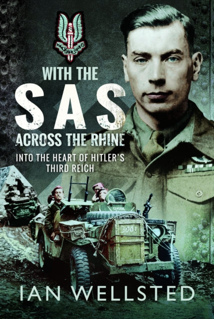 Book cover of: With the SAS - Across the Rhine. By: Ian Wellsted