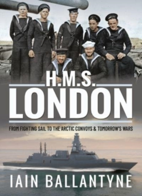 Book cover of: HMS London. By: Iain Ballantyne