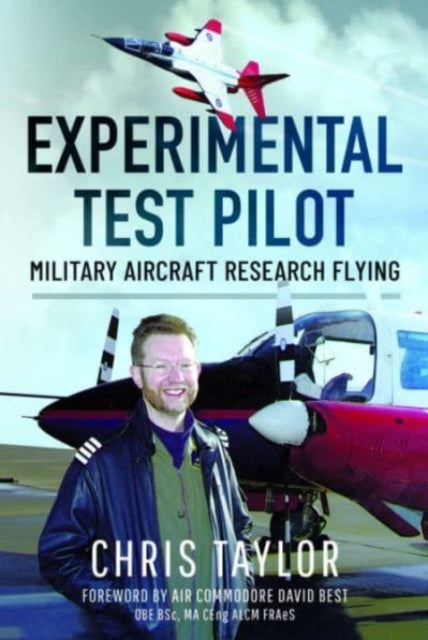 Book cover of: Experimental Test Pilot. By: Chris Taylor