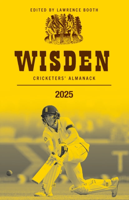 Book cover of: Wisden Cricketers' Almanack 2025. By: Lawrence Booth