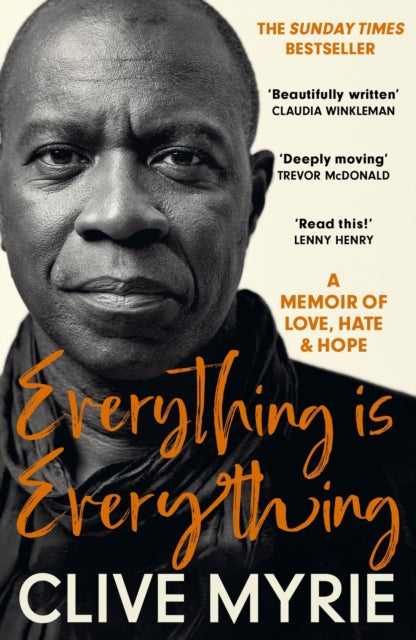 Everything is Everything, As seen on BBC's CLIVE MYRIE'S CARIBBEAN ADVENTURE 9781399715003 Clive Myrie
