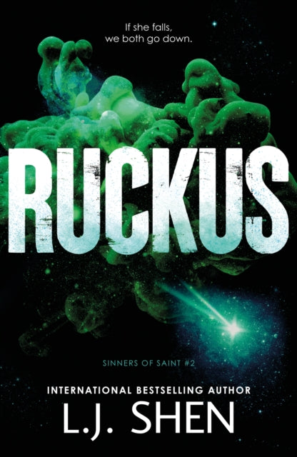 Book cover of: Ruckus. By: L.J. Shen