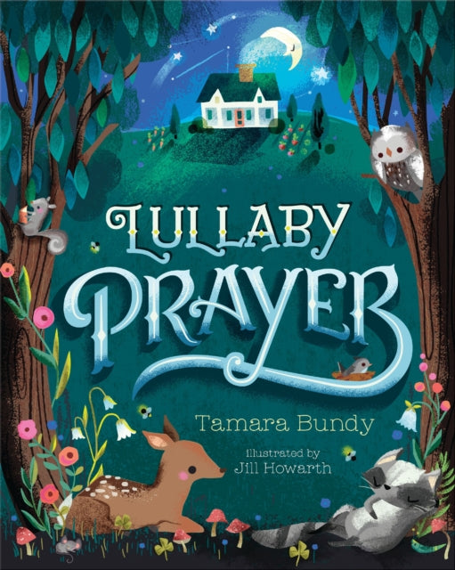 Book cover of: Lullaby Prayer. By: Tamara Bundy