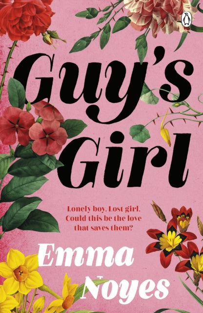 Book cover of: Guy's Girl. By: Emma Noyes