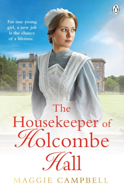 Book cover of: Housekeeper of Holcombe Hall. By: Maggie Campbell