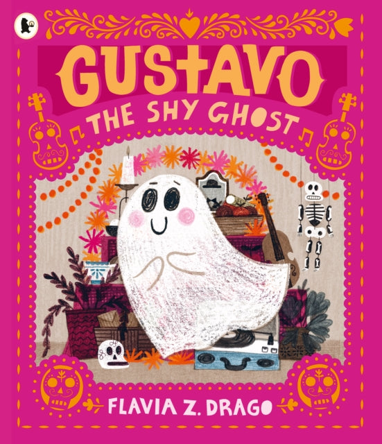 Gustavo, the Shy Ghost 9781406398502 Drago Flavia Z.