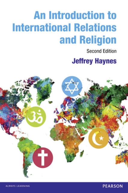 Book cover of: Introduction to International Relations and Religion. By: Jeffrey Haynes