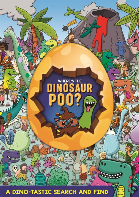Where's the Dinosaur Poo? Search and Find 9781408362334 Dynamo Limited Staff