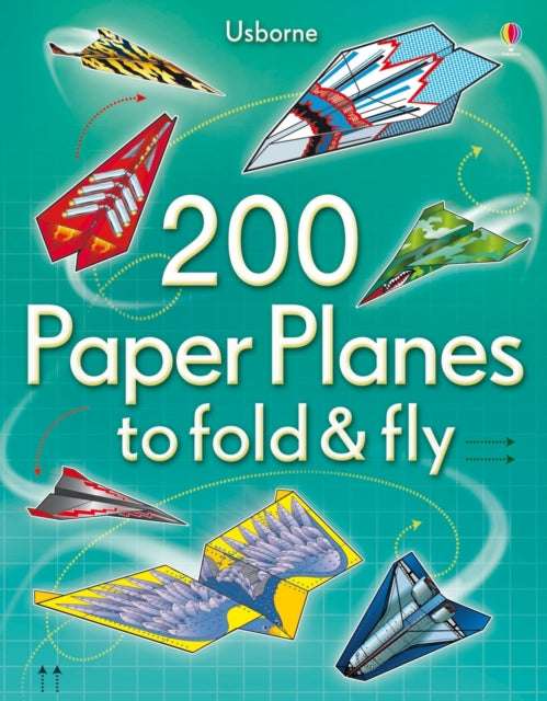 200 Paper Planes to Fold and Fly 9781409557067 Andy Tudor
