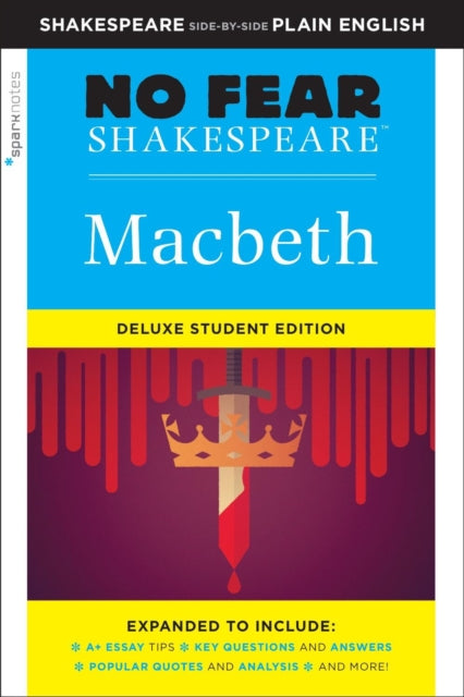 Macbeth: No Fear Shakespeare Deluxe Student Edition 9781411479678 SparkNotes