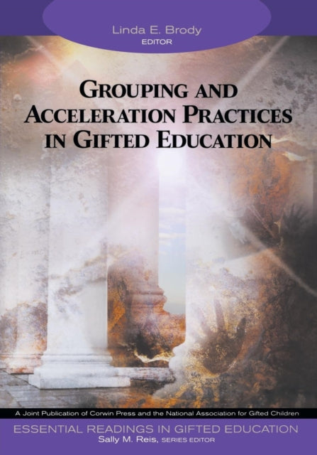 Book cover of: Grouping and Acceleration Practices in Gifted Education