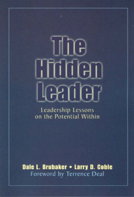 Book cover of: Hidden Leader. By: Dale L Brubaker