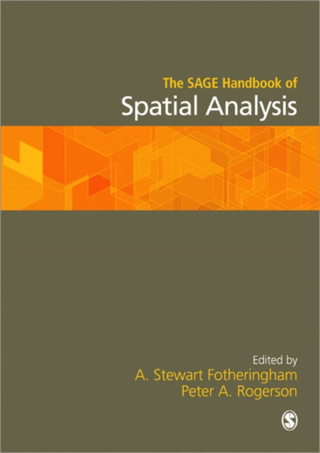 Book cover of: SAGE Handbook of Spatial Analysis