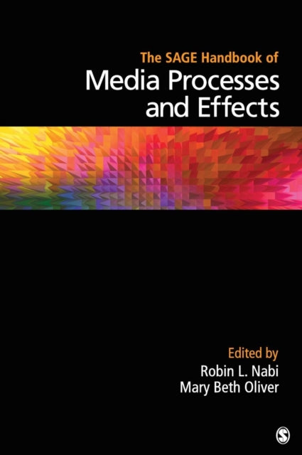 Book cover of: SAGE Handbook of Media Processes and Effects