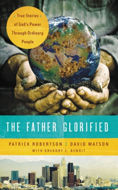 Book cover of: Father Glorified. By: Patrick Robertson