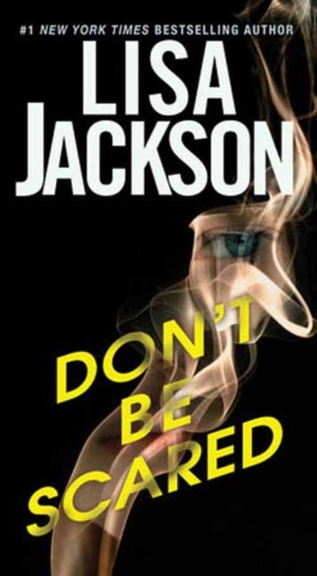 Book cover of: Don't Be Scared. By: Lisa Jackson