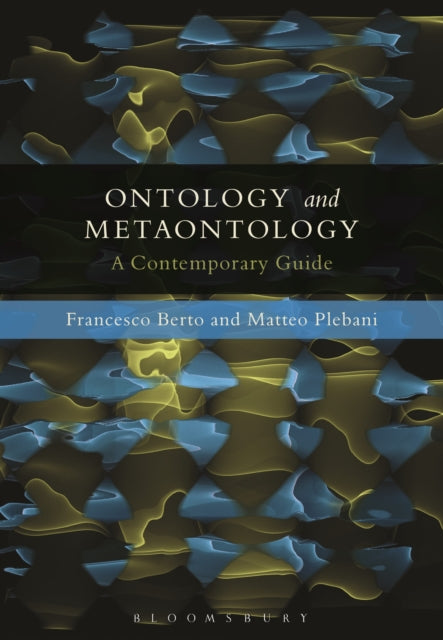 Book cover of: Ontology and Metaontology. By: Francesco Berto