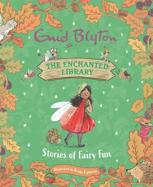 Book cover of: Enchanted Library: Stories of Fairy Fun. By: Enid Blyton