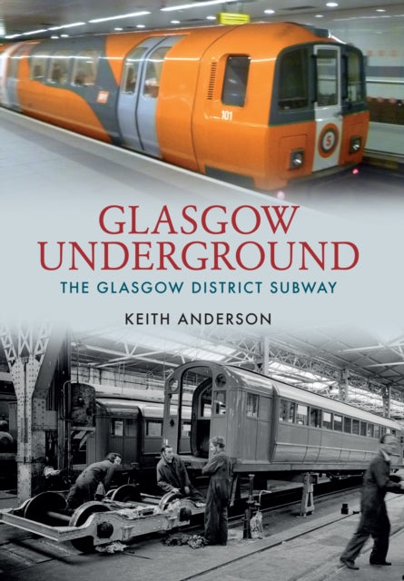 Book cover of: Glasgow Underground
