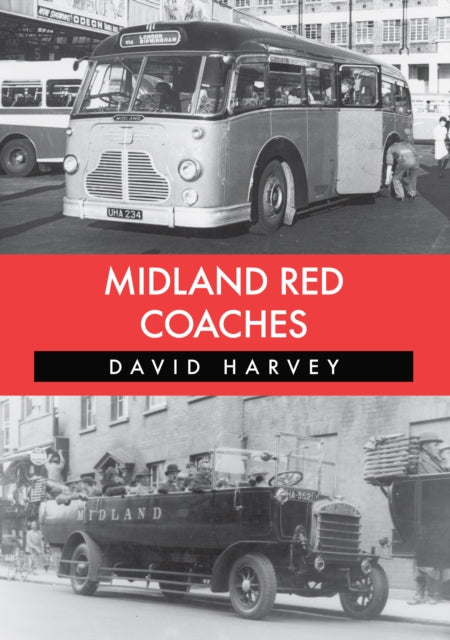 Book cover of: Midland Red Coaches. By: David Harvey
