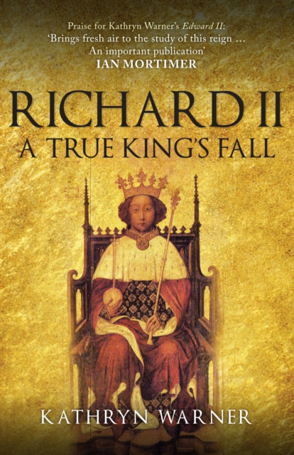 Book cover of: Richard II. By: Kathryn Warner