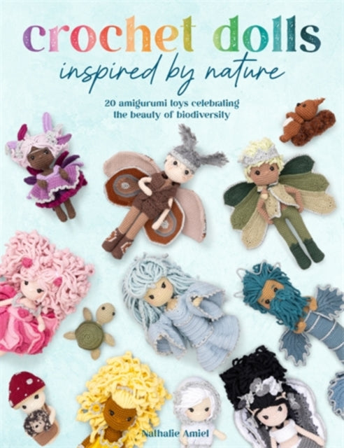 Book cover of: Crochet Dolls Inspired by Nature