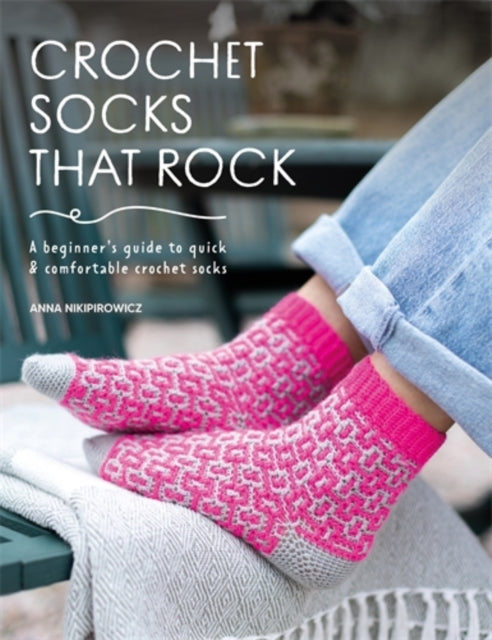 Book cover of: Crochet Socks That Rock