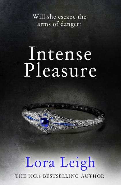 Book cover of: Intense Pleasure. By: Lora Leigh