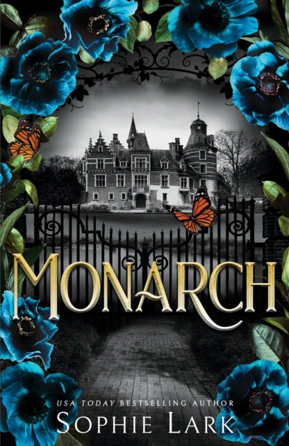 Book cover of: Monarch. By: Sophie Lark