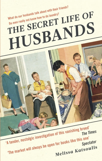 Book cover of: Secret Life of Husbands. By: Melissa Katsoulis