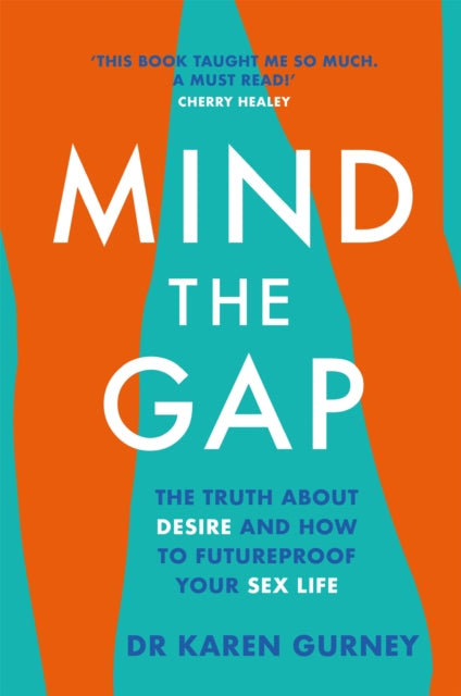 Book cover of: Mind The Gap. By: Karen Gurney