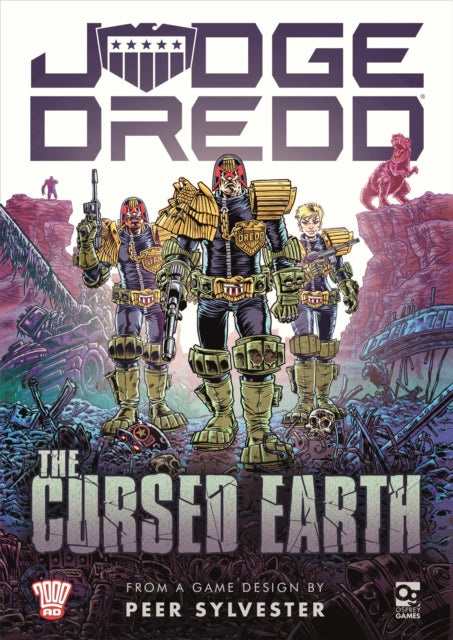 Book cover of: Judge Dredd: The Cursed Earth. By: Peer Sylvester