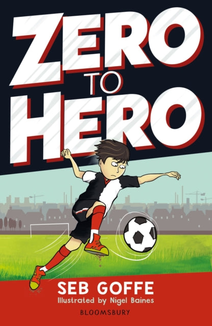 Book cover of: Zero to Hero. By: Seb Goffe