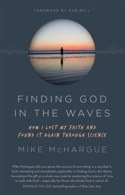 Book cover of: Finding God in the Waves. By: Mike McHargue
