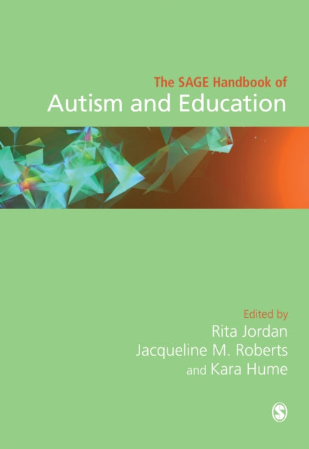 Book cover of: SAGE Handbook of Autism and Education. By: Rita Jordan