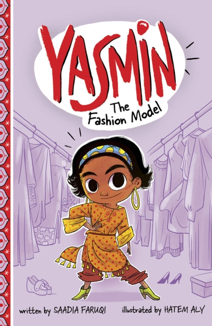 Book cover of: Yasmin the Fashion Model. By: Saadia Faruqi