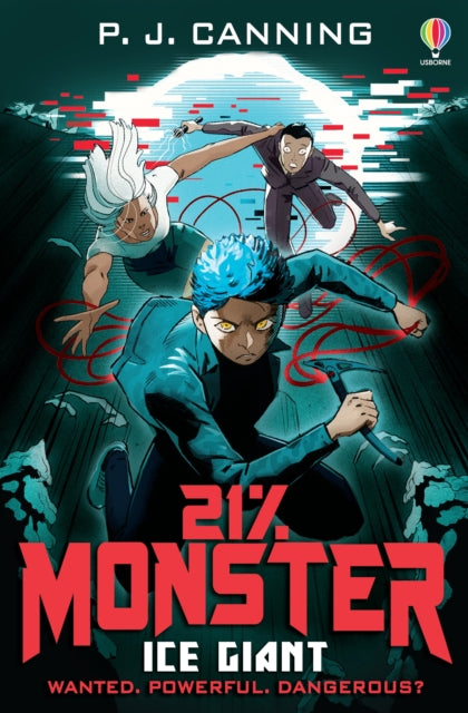 21% Monster: Ice Giant 9781474984423 P. j. Canning