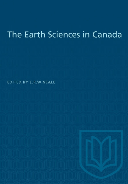 Book cover of: Earth Sciences in Canada. By: NEALE