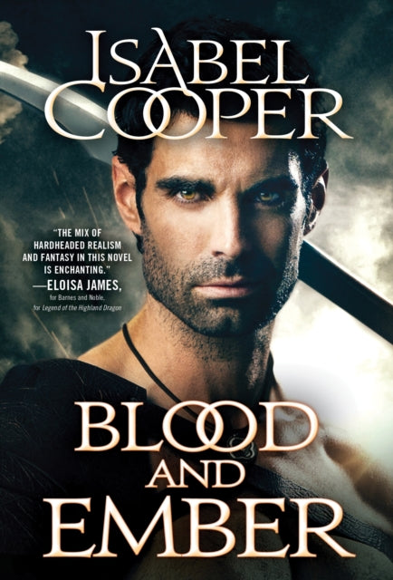Book cover of: Blood and Ember. By: Isabel Cooper