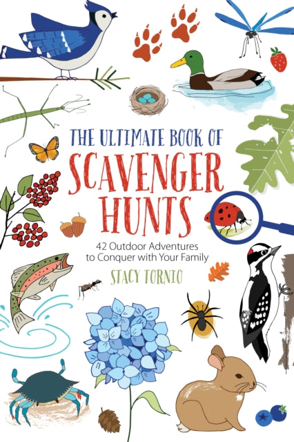 Book cover of: Ultimate Book of Scavenger Hunts. By: Stacy Tornio