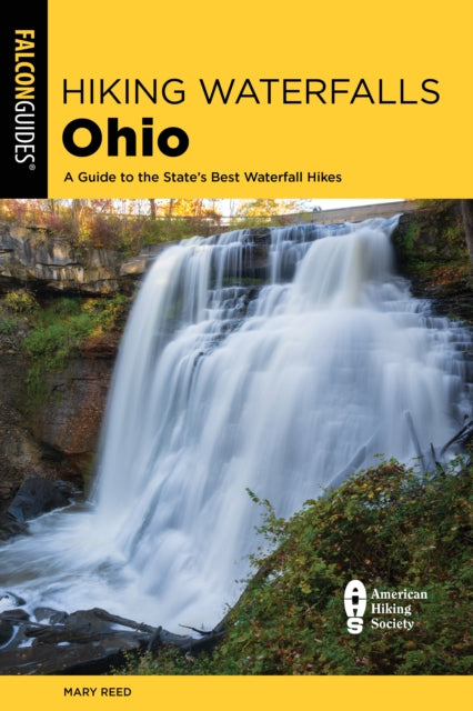 Book cover of: Hiking Waterfalls Ohio. By: Mary Reed