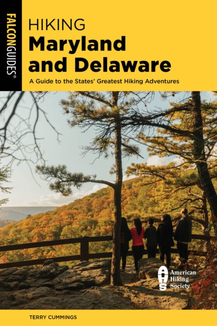 Book cover of: Hiking Maryland and Delaware. By: Terry Cummings