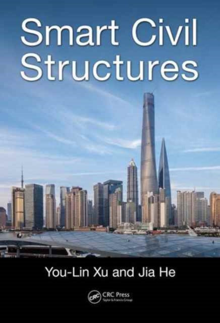 Book cover of: Smart Civil Structures. By: You Lin Xu
