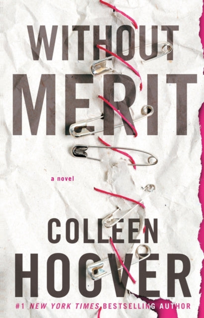 Book cover of: Without Merit. By: Colleen Hoover