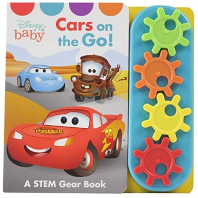 Book cover of: Disney Baby: Cars on the Go! A STEAM Gear Sound Book. By: I. Kids P