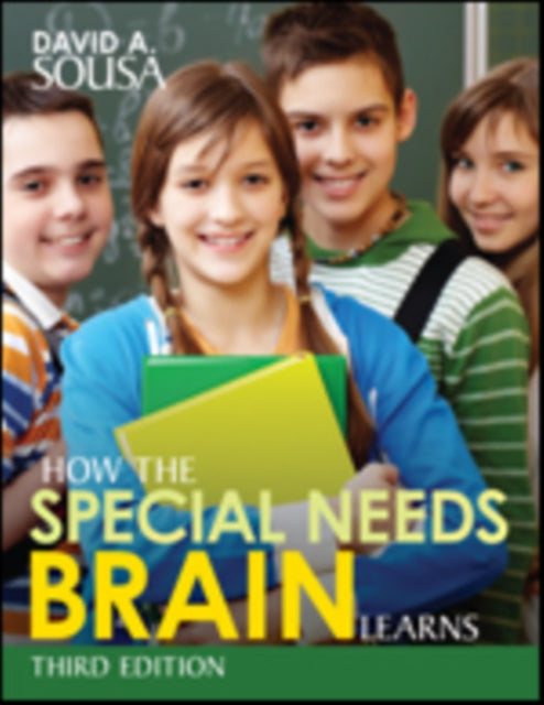 How the Special Needs Brain Learns 9781506327020 David A. Sousa
