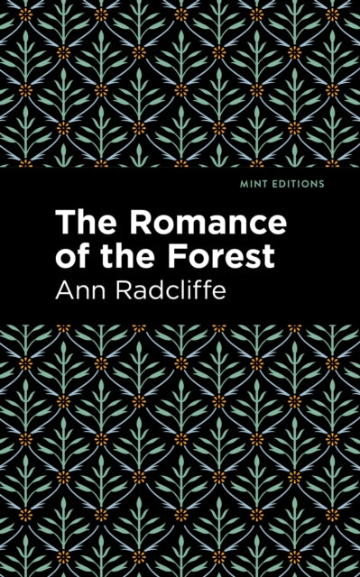 Book cover of: Romance of the Forest. By: Ann Radcliffe