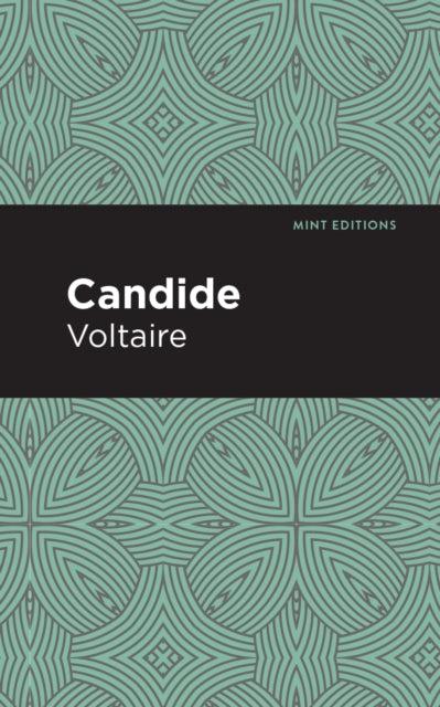 Book cover of: Candide. By: Voltaire