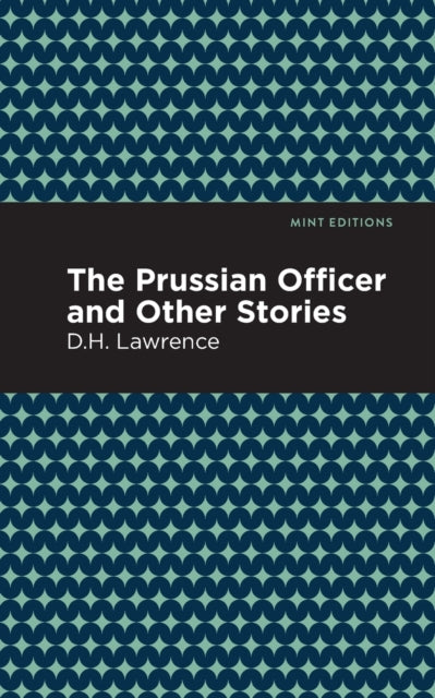 Book cover of: Prussian Officer and Other Stories. By: D. H. Lawrence