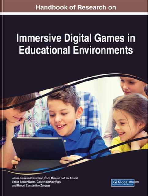 Book cover of: Handbook of Research on Immersive Digital Games in Educational Environments. By: Aliane Loureiro Krassmann